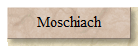 Moschiach