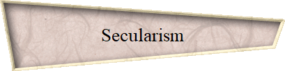Secularism